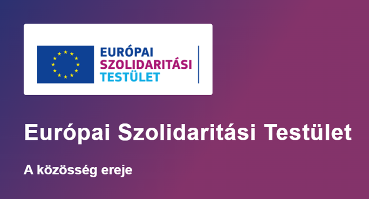 Az Európai Szolidaritási Testület (ESC, European Solidarity Corps) 2022-es pályázatai